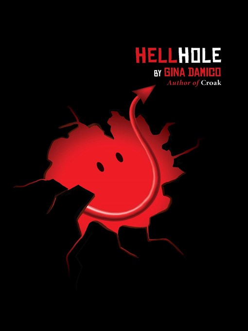 gina damico 的 hellhole 内容详情 - 可供借阅